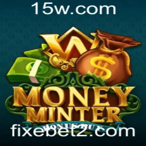 Explorando o Jogo MoneyMinterBonusBuy: Regras e Estratégias