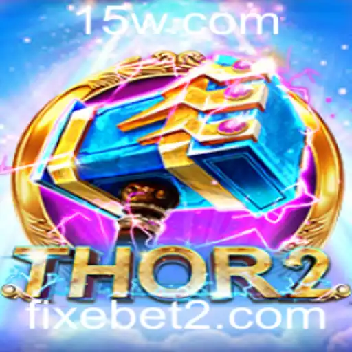 Thor2: Explorando as Aventuras Épicas do Jogo com Fixebet